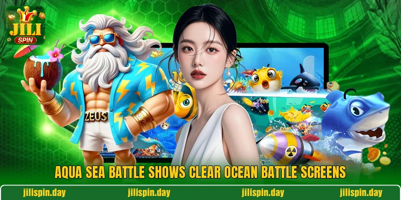 Aqua Sea Battle shows clear ocean battle screens Aqua Sea Battle shows clear ocean battle screens