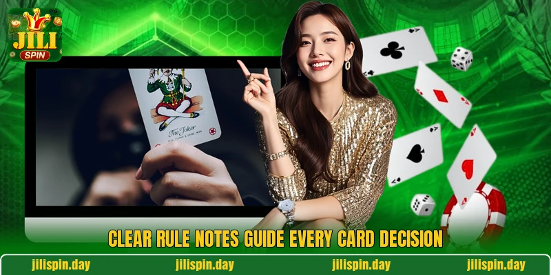 Clear rule notes guide every card decision Clear rule notes guide every card decision
