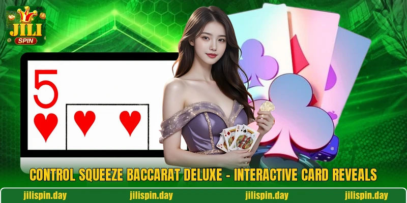 Control Squeeze Baccarat Deluxe - Interactive Card Reveals