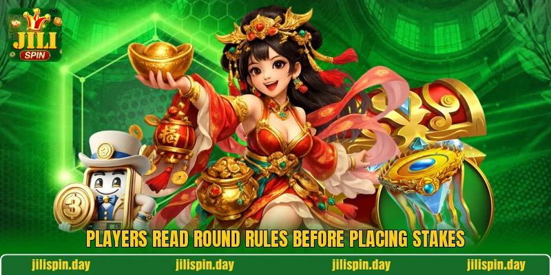 Players read round rules before placing stakes Players read round rules before placing stakes
