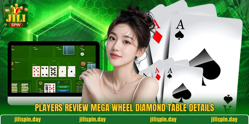 Players review Mega Wheel Diamond table details