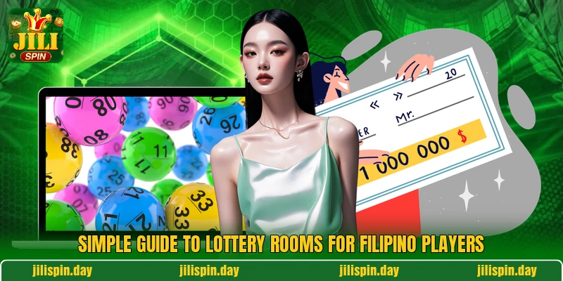 Simple guide to lottery rooms for Filipino players Simple guide to lottery rooms for Filipino players