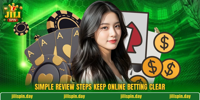 Simple review steps keep online betting clear Simple review steps keep online betting clear