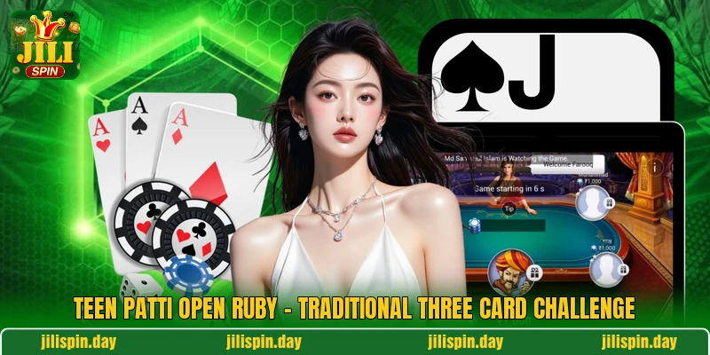 Teen Patti Open Ruby - Traditional Three Card Challenge
